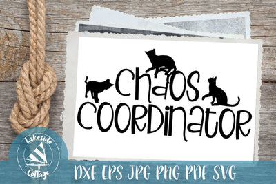Cat Chaos Coordinator SVG Lakeside Cottage Arts 