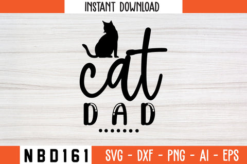 cat dad Svg Design SVG Nbd161 