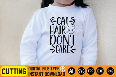 Cat Hair Don't Care SVG CraftlabSvg29 