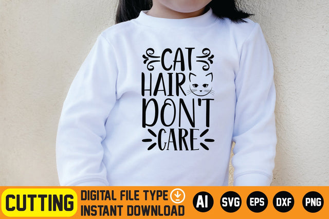 Cat Hair Don't Care SVG CraftlabSvg29 