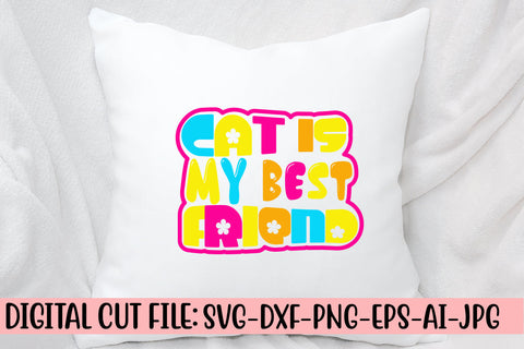 Cat Is My Best Friend Retro SVG SVG Syaman 