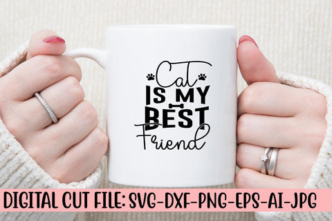 Cat Is My Best Friend SVG Cut File SVG Syaman 