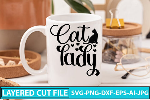 CAT LADY SVG Cut File SVG Syaman 