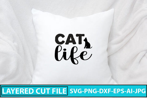 Cat Life SVG Cut File SVG Syaman 
