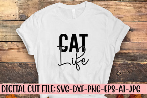 Cat Life SVG Cut File SVG Syaman 