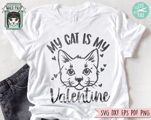 Cat Lover SVG, Valentines Day Cats SVG, Love Cats SVG, My Cat is My Valentine svg, Valentines Day svg, Cat Mom svg, Cat Lover png SVG Wild Pilot 