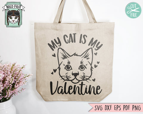 Cat Lover SVG, Valentines Day Cats SVG, Love Cats SVG, My Cat is My Valentine svg, Valentines Day svg, Cat Mom svg, Cat Lover png SVG Wild Pilot 