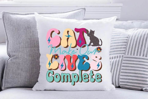 Cat Make Our Lives Complete Sublimation SVGArt 