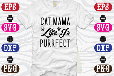 Cat Mama Life Is Purrfect SVG Nurstore 