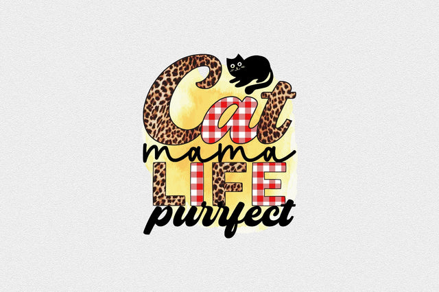 cat mama life purrfect Sublimation SVGArt 
