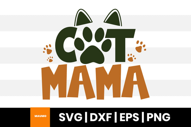 Cat mama, pet svg quote SVG Maumo Designs 