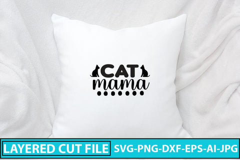 Cat Mama SVG Cut File SVG Syaman 