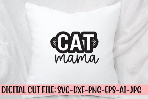 Cat Mama SVG Cut File SVG Syaman 