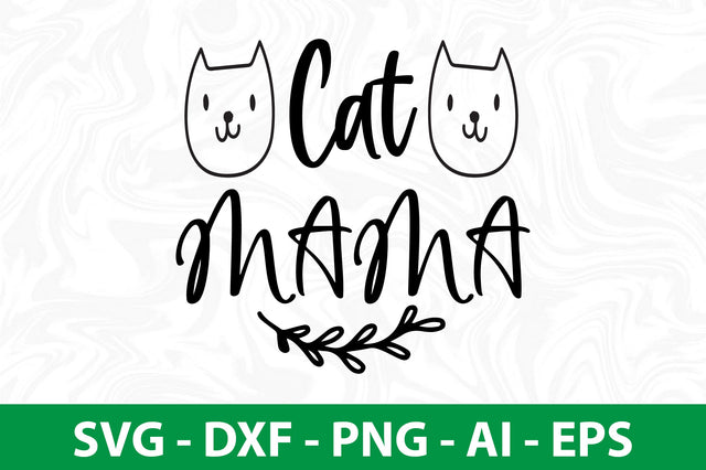 Cat Mama svg SVG nirmal108roy 