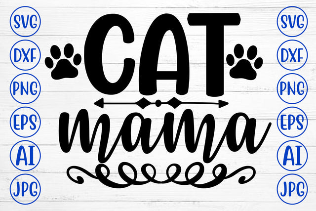 CAT MAMA SVG SVG Syaman 