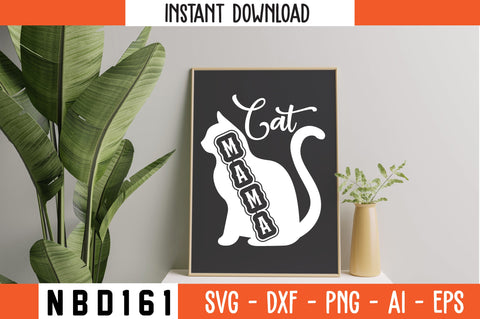 CAT MAMA T-Shirt Design SVG Nbd161 