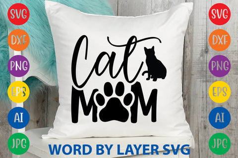 Cat Mom, Cat SVG Cut File SVG Rafiqul20606 