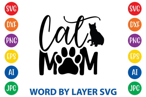 Cat Mom, Cat SVG Cut File SVG Rafiqul20606 