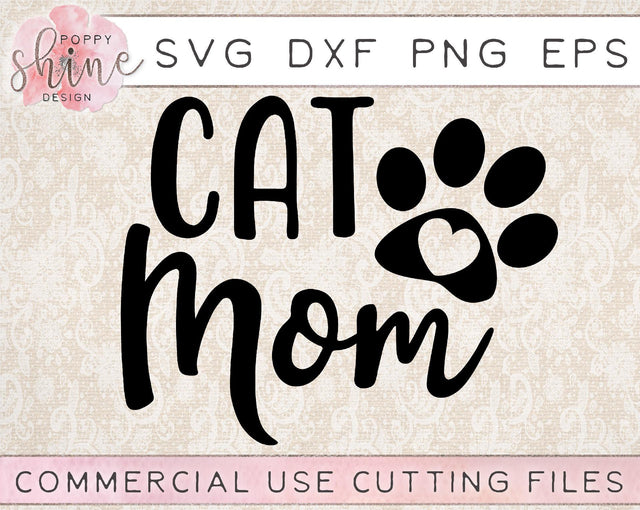 Cat Mom Paw Print SVG Poppy Shine Design 
