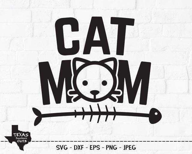 Cat Mom | Pet SVG SVG Texas Southern Cuts 