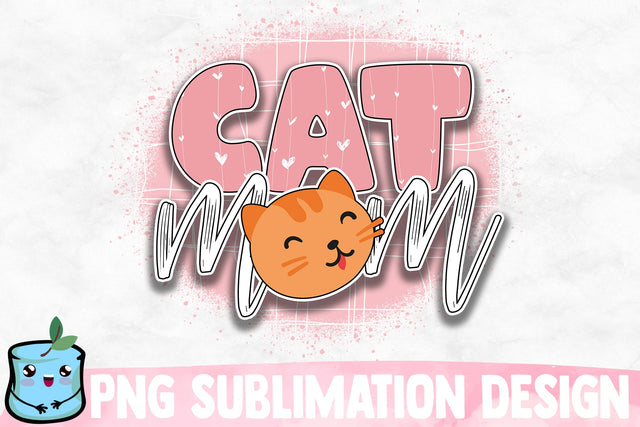 Cat Mom Sublimation Design Sublimation MintyMarshmallows 