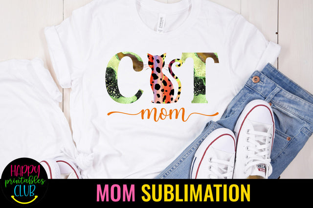 Cat Mom Sublimation I Mothers Day Sublimation Design Sublimation Happy Printables Club 