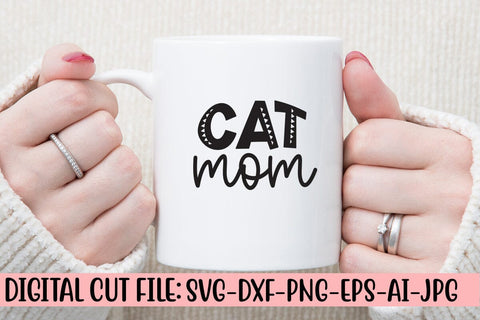 Cat Mom SVG Cut File SVG Syaman 
