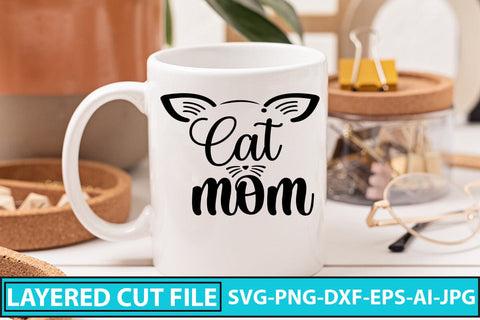 CAT MOM SVG Cut File SVG Syaman 