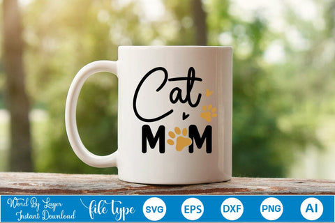Cat Mom SVG Cut File SVGs,Quotes and Sayings,Food & Drink,On Sale, Print & Cut SVG DesignPlante 503 