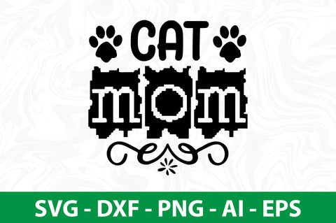 cat mom SVG SVG nirmal108roy 
