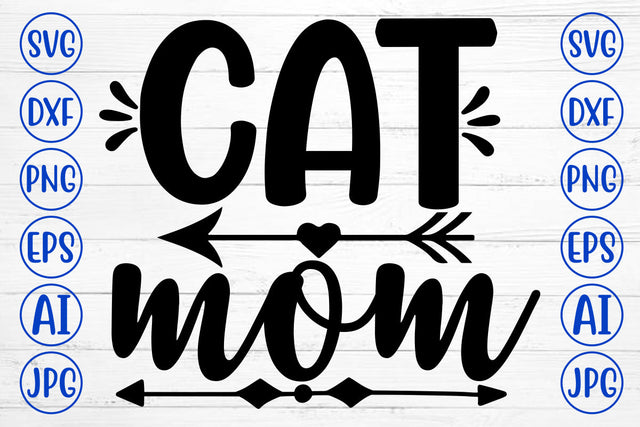 CAT MOM SVG SVG Syaman 