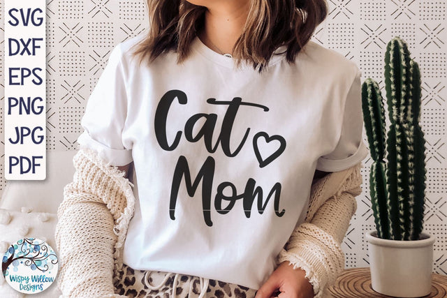 Cat Mom SVG SVG Wispy Willow Designs 