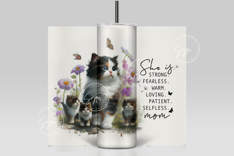 Cat Mom Tumbler, Gift for Cat Lover, Mothers Day Cat Mama Quote Floral Tumbler, 20oz Skinny Tumbler Sublimation, She Is Strong, Digital File Sublimation Syre Digital Creations 