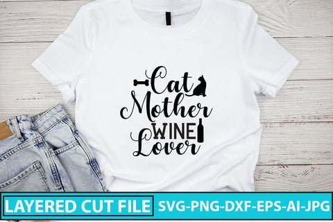 Cat Mother Wine Lover SVG Cut File SVG Syaman 