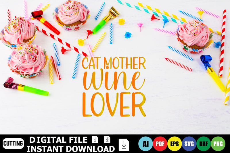 Cat Mother Wine Lover SVG Shahin alam 