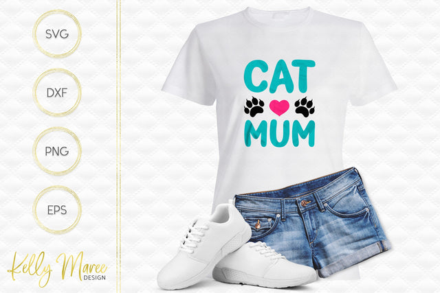 Cat Mum SVG Cut File Kelly Maree Design 