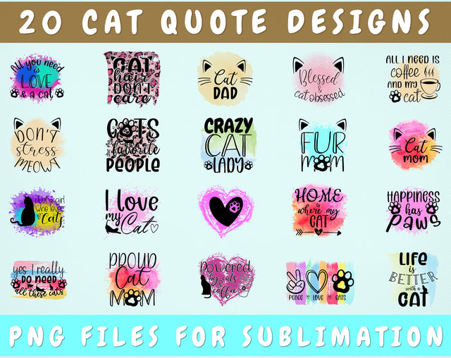 Cat Quote Sublimation Designs Bundle, 20 Designs, Cat Owner PNG Files For Sublimation, Cat Lover Sublimation Files, Cat Sayings PNG Sublimation HappyDesignStudio 