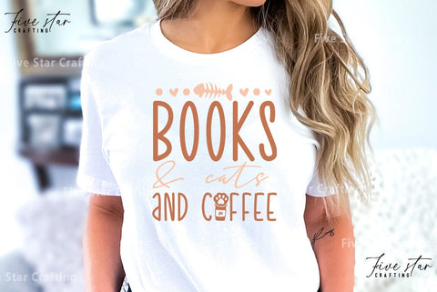 Cat Quote SVG Design, books and cats and coffee SVG FiveStarCrafting 