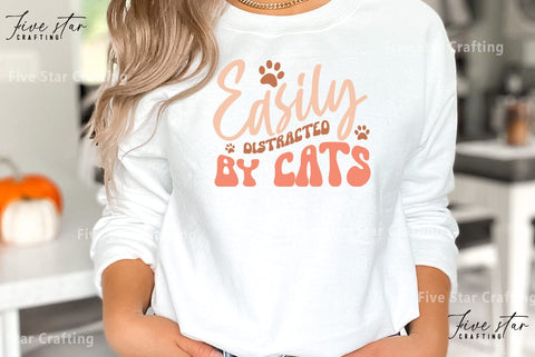 Cat Quote SVG Design, Easily distracted by cats SVG FiveStarCrafting 
