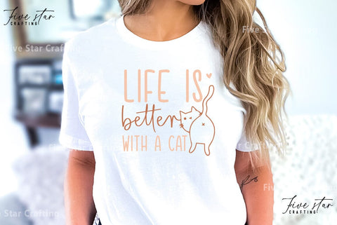 Cat Quote SVG Design, Life is better with a cat SVG FiveStarCrafting 