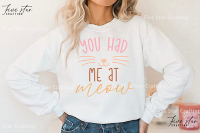 Cat Quote SVG Design, You had me at meow SVG FiveStarCrafting 