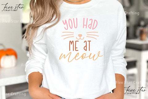 Cat Quote SVG Design, You had me at meow SVG FiveStarCrafting 