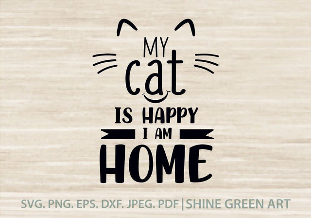 Cat SVG - Happy Cat Quote SVG Shine Green Art 