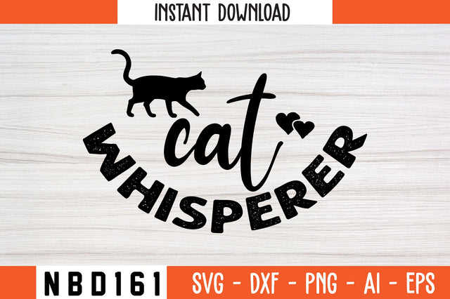 cat whisperer Svg Design SVG Nbd161 