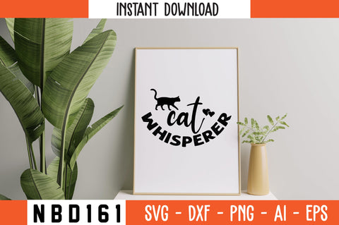 cat whisperer Svg Design SVG Nbd161 