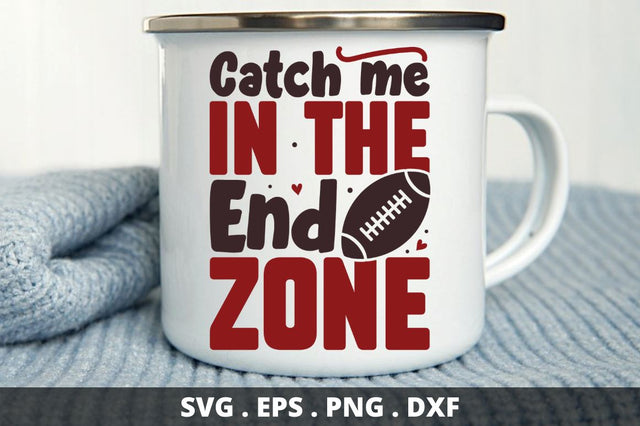 catch me in the end zone SVG Designangry 