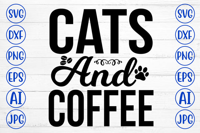 Cats And Coffee SVG Cut File SVG Syaman 