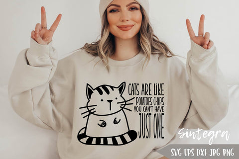 Cats Are Like Potatoes Chips You Can't Have Just One SVG Free For Commercial Use SVG Sintegra 