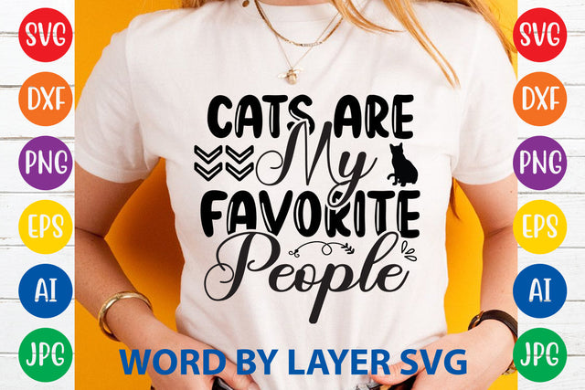 Cats Are My Favorite People, Cat SVG Design SVG Rafiqul20606 