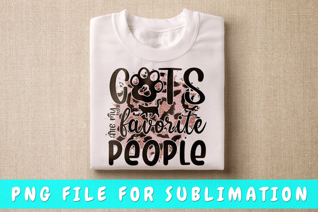 Cats Are My Favorite People PNG, Cat Quote Design For Sublimation Sublimation HappyDesignStudio 